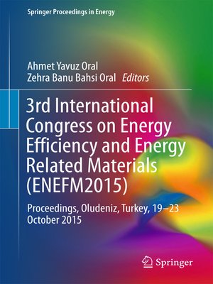 cover image of 3rd International Congress on Energy Efficiency and Energy Related Materials (ENEFM2015)